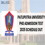 Patliputra University PhD Admission Test 2025 Schedule Out